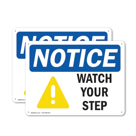 Signmission Safety Culture Sign, 14 in Width, Aluminum, Rectangle OS-2PACK-NS-A-1014-L-18967